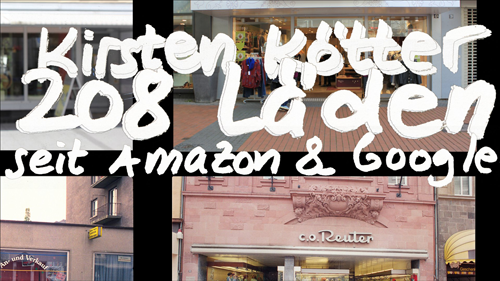 208 shops since Amazon & Google / 
  208 Läden seit Amazon & Google, 
  1998 / 2018 (Kirsten Kötter)